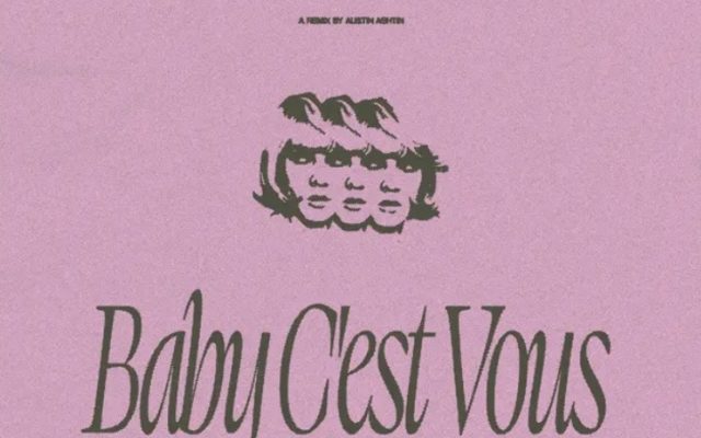 Nouveau remix de « Baby c&rsquo;est vous »
